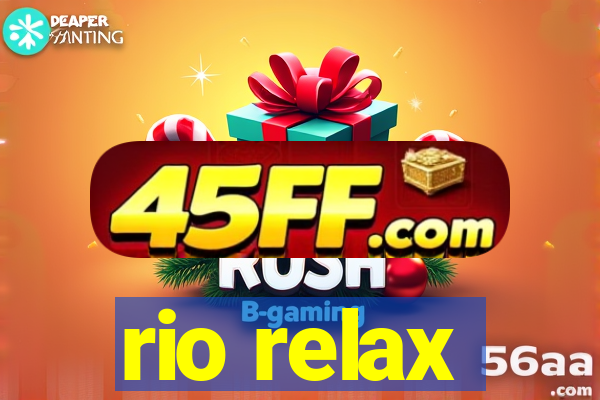 rio relax